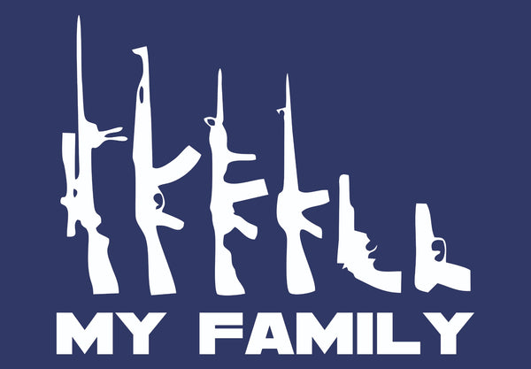 My Family Gun Weapons Vinyl Decal Sticker For Wall Decor Windows